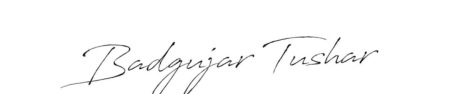 Make a short Badgujar Tushar signature style. Manage your documents anywhere anytime using Antro_Vectra. Create and add eSignatures, submit forms, share and send files easily. Badgujar Tushar signature style 6 images and pictures png