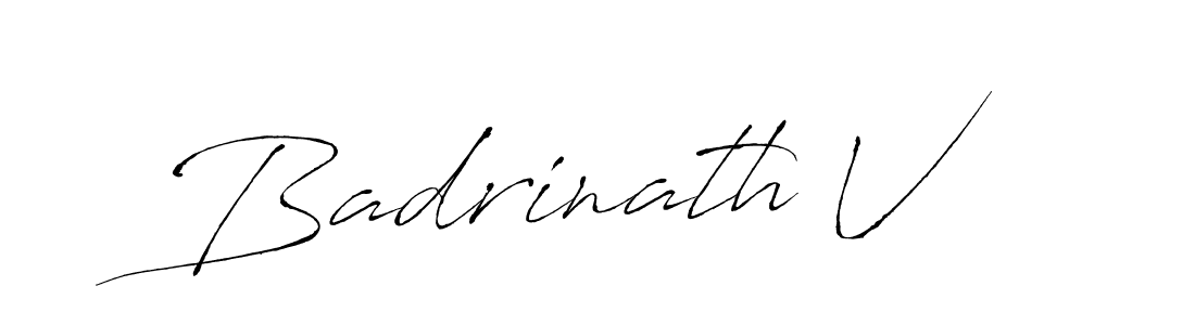 Make a beautiful signature design for name Badrinath V. With this signature (Antro_Vectra) style, you can create a handwritten signature for free. Badrinath V signature style 6 images and pictures png