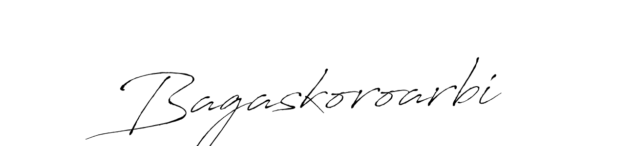 Make a beautiful signature design for name Bagaskoroarbi. With this signature (Antro_Vectra) style, you can create a handwritten signature for free. Bagaskoroarbi signature style 6 images and pictures png