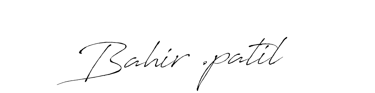 How to make Bahir .patil name signature. Use Antro_Vectra style for creating short signs online. This is the latest handwritten sign. Bahir .patil signature style 6 images and pictures png