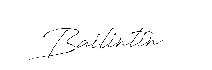 Bailintin stylish signature style. Best Handwritten Sign (Antro_Vectra) for my name. Handwritten Signature Collection Ideas for my name Bailintin. Bailintin signature style 6 images and pictures png