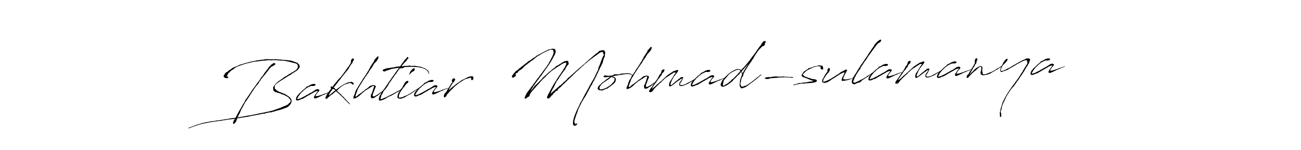 Bakhtiar  Mohmad-sulamanya stylish signature style. Best Handwritten Sign (Antro_Vectra) for my name. Handwritten Signature Collection Ideas for my name Bakhtiar  Mohmad-sulamanya. Bakhtiar  Mohmad-sulamanya signature style 6 images and pictures png