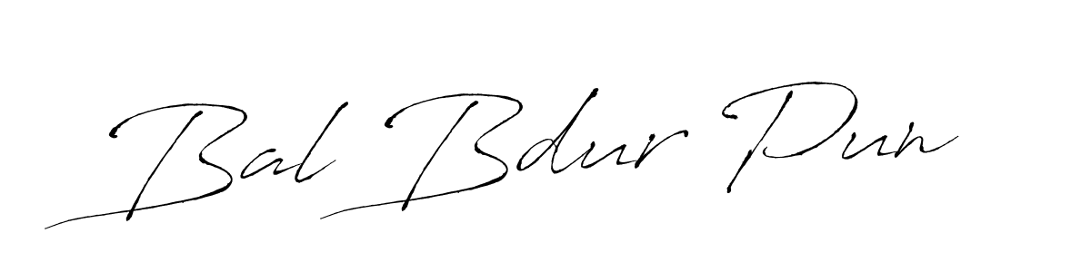 Create a beautiful signature design for name Bal Bdur Pun. With this signature (Antro_Vectra) fonts, you can make a handwritten signature for free. Bal Bdur Pun signature style 6 images and pictures png