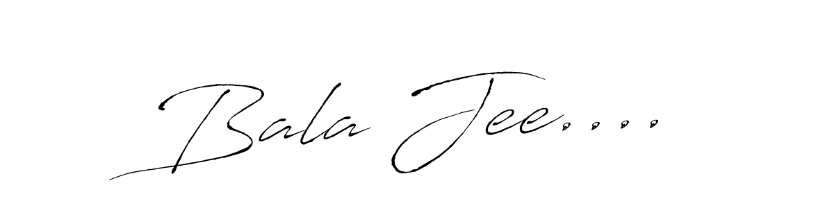 You should practise on your own different ways (Antro_Vectra) to write your name (Bala Jee....) in signature. don't let someone else do it for you. Bala Jee.... signature style 6 images and pictures png