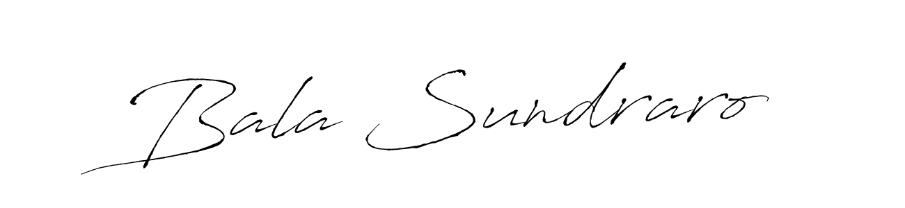 You should practise on your own different ways (Antro_Vectra) to write your name (Bala Sundraro) in signature. don't let someone else do it for you. Bala Sundraro signature style 6 images and pictures png