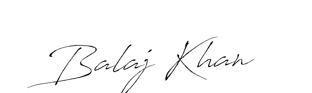 Use a signature maker to create a handwritten signature online. With this signature software, you can design (Antro_Vectra) your own signature for name Balaj Khan. Balaj Khan signature style 6 images and pictures png