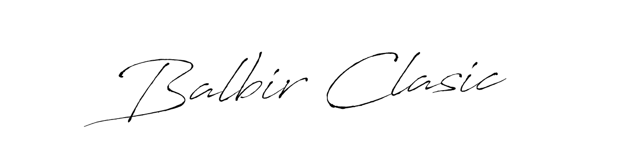 Balbir Clasic stylish signature style. Best Handwritten Sign (Antro_Vectra) for my name. Handwritten Signature Collection Ideas for my name Balbir Clasic. Balbir Clasic signature style 6 images and pictures png