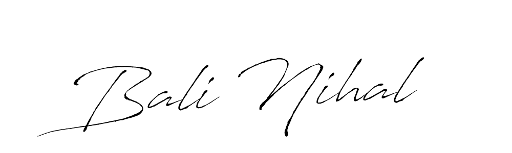 Bali Nihal stylish signature style. Best Handwritten Sign (Antro_Vectra) for my name. Handwritten Signature Collection Ideas for my name Bali Nihal. Bali Nihal signature style 6 images and pictures png