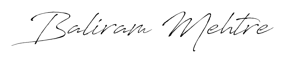Get inspired by this graceful Antro_Vectra signature style for name Baliram Mehtre. Smooth loops and balanced proportions for everyday use. Baliram Mehtre signature style 6 images and pictures png