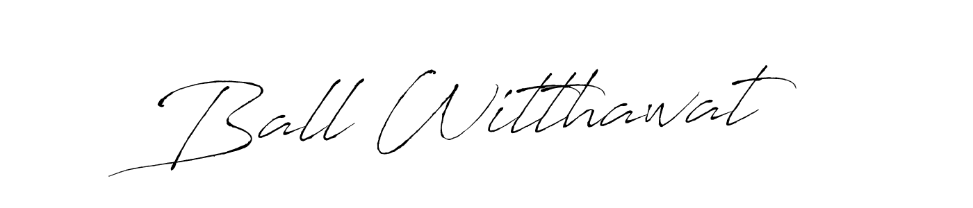 Design your own signature with our free online signature maker. With this signature software, you can create a handwritten (Antro_Vectra) signature for name Ball Witthawat. Ball Witthawat signature style 6 images and pictures png