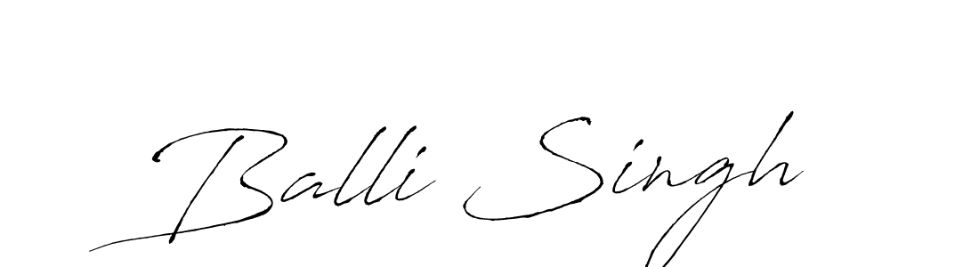 Design your own signature with our free online signature maker. With this signature software, you can create a handwritten (Antro_Vectra) signature for name Balli Singh. Balli Singh signature style 6 images and pictures png