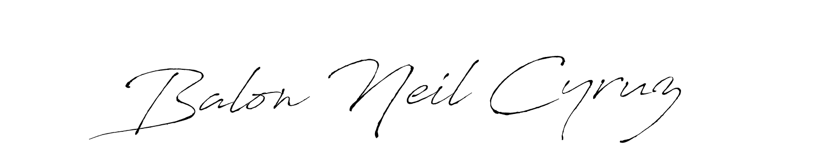Make a short Balon Neil Cyruz signature style. Manage your documents anywhere anytime using Antro_Vectra. Create and add eSignatures, submit forms, share and send files easily. Balon Neil Cyruz signature style 6 images and pictures png