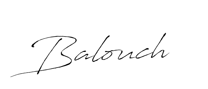 Balouch stylish signature style. Best Handwritten Sign (Antro_Vectra) for my name. Handwritten Signature Collection Ideas for my name Balouch. Balouch signature style 6 images and pictures png