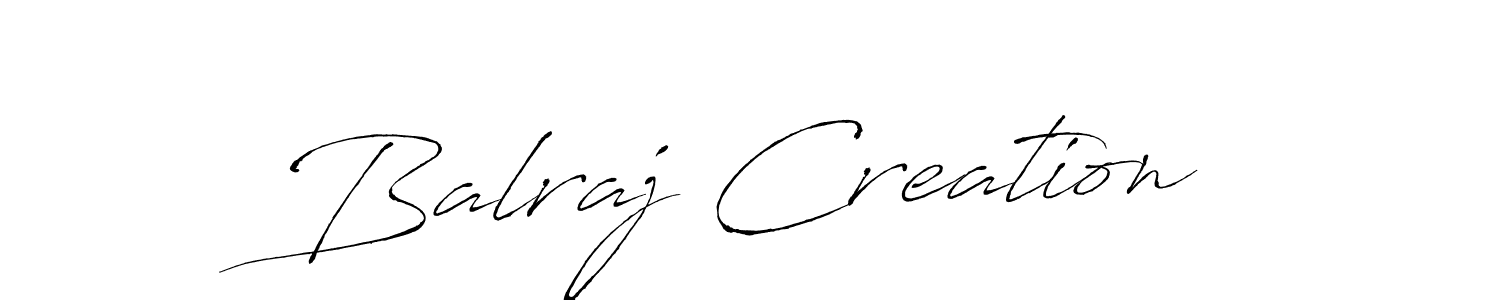 Use a signature maker to create a handwritten signature online. With this signature software, you can design (Antro_Vectra) your own signature for name Balraj Creation. Balraj Creation signature style 6 images and pictures png