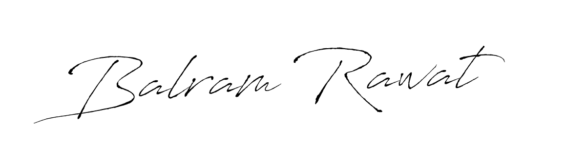 Make a beautiful signature design for name Balram Rawat. With this signature (Antro_Vectra) style, you can create a handwritten signature for free. Balram Rawat signature style 6 images and pictures png