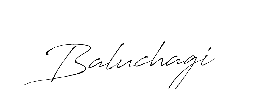 Create a beautiful signature design for name Baluchagi. With this signature (Antro_Vectra) fonts, you can make a handwritten signature for free. Baluchagi signature style 6 images and pictures png