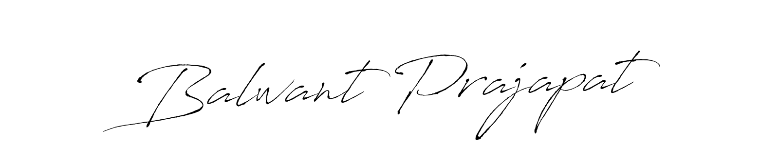 Make a short Balwant Prajapat signature style. Manage your documents anywhere anytime using Antro_Vectra. Create and add eSignatures, submit forms, share and send files easily. Balwant Prajapat signature style 6 images and pictures png