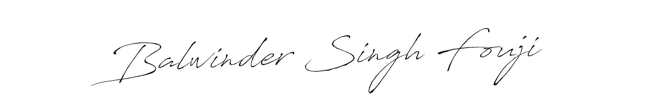 Design your own signature with our free online signature maker. With this signature software, you can create a handwritten (Antro_Vectra) signature for name Balwinder Singh Fouji. Balwinder Singh Fouji signature style 6 images and pictures png