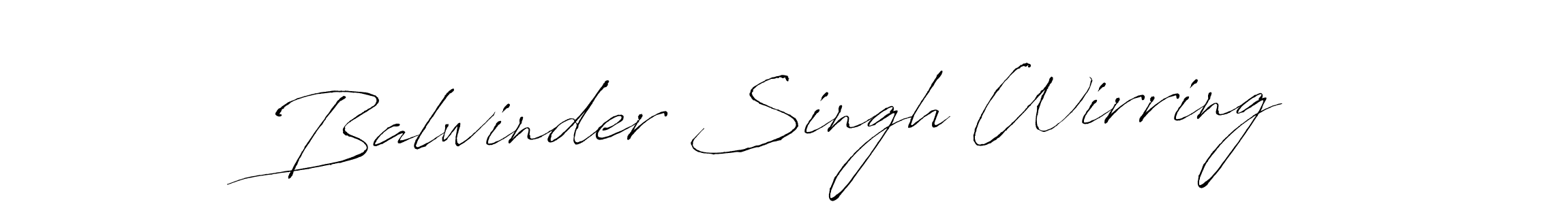 Also we have Balwinder Singh Wirring name is the best signature style. Create professional handwritten signature collection using Antro_Vectra autograph style. Balwinder Singh Wirring signature style 6 images and pictures png
