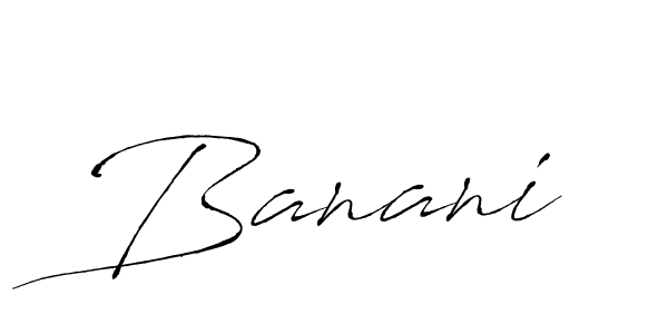 The best way (Antro_Vectra) to make a short signature is to pick only two or three words in your name. The name Banani include a total of six letters. For converting this name. Banani signature style 6 images and pictures png