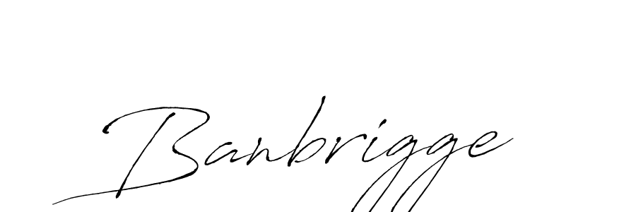 if you are searching for the best signature style for your name Banbrigge. so please give up your signature search. here we have designed multiple signature styles  using Antro_Vectra. Banbrigge signature style 6 images and pictures png