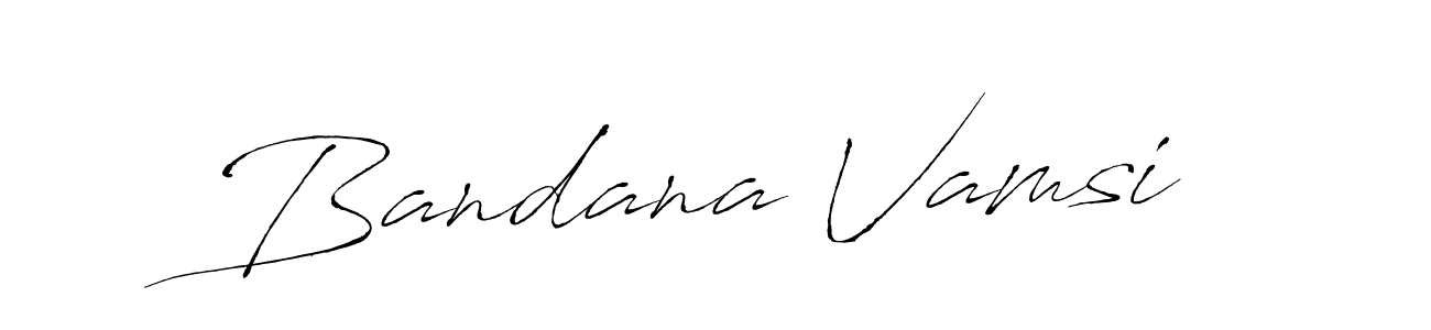 Make a beautiful signature design for name Bandana Vamsi. With this signature (Antro_Vectra) style, you can create a handwritten signature for free. Bandana Vamsi signature style 6 images and pictures png