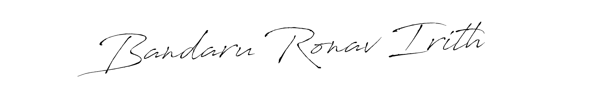 You should practise on your own different ways (Antro_Vectra) to write your name (Bandaru Ronav Irith) in signature. don't let someone else do it for you. Bandaru Ronav Irith signature style 6 images and pictures png