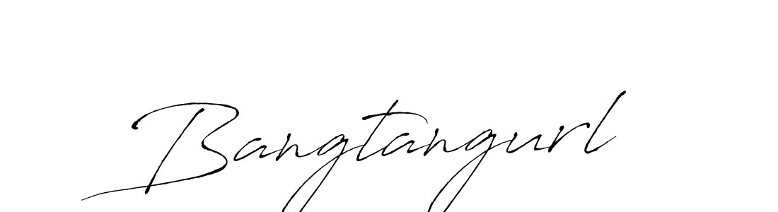 Antro_Vectra is a professional signature style that is perfect for those who want to add a touch of class to their signature. It is also a great choice for those who want to make their signature more unique. Get Bangtangurl name to fancy signature for free. Bangtangurl signature style 6 images and pictures png