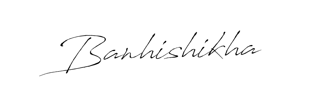 You should practise on your own different ways (Antro_Vectra) to write your name (Banhishikha) in signature. don't let someone else do it for you. Banhishikha signature style 6 images and pictures png