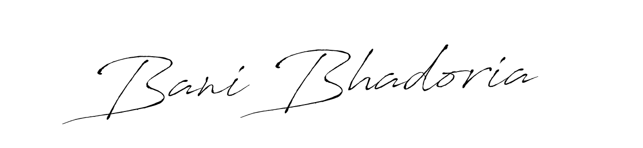 Once you've used our free online signature maker to create your best signature Antro_Vectra style, it's time to enjoy all of the benefits that Bani Bhadoria name signing documents. Bani Bhadoria signature style 6 images and pictures png
