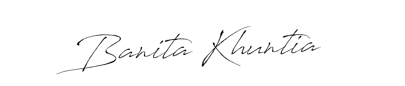 Design your own signature with our free online signature maker. With this signature software, you can create a handwritten (Antro_Vectra) signature for name Banita Khuntia. Banita Khuntia signature style 6 images and pictures png