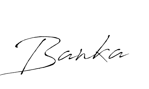 Banka stylish signature style. Best Handwritten Sign (Antro_Vectra) for my name. Handwritten Signature Collection Ideas for my name Banka. Banka signature style 6 images and pictures png