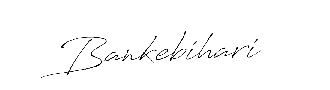 How to make Bankebihari signature? Antro_Vectra is a professional autograph style. Create handwritten signature for Bankebihari name. Bankebihari signature style 6 images and pictures png