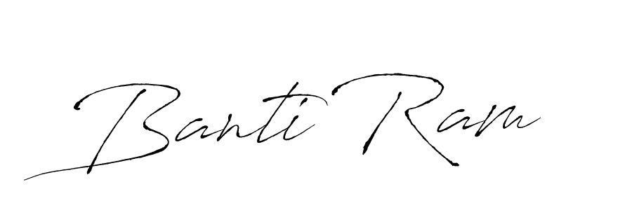 Make a beautiful signature design for name Banti Ram. With this signature (Antro_Vectra) style, you can create a handwritten signature for free. Banti Ram signature style 6 images and pictures png