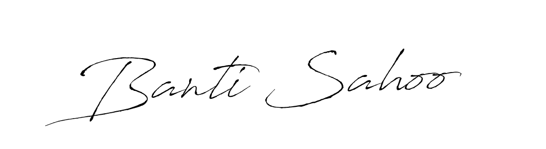 Banti Sahoo stylish signature style. Best Handwritten Sign (Antro_Vectra) for my name. Handwritten Signature Collection Ideas for my name Banti Sahoo. Banti Sahoo signature style 6 images and pictures png