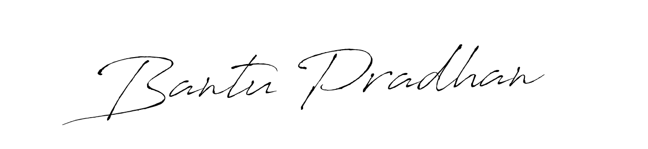 How to make Bantu Pradhan name signature. Use Antro_Vectra style for creating short signs online. This is the latest handwritten sign. Bantu Pradhan signature style 6 images and pictures png