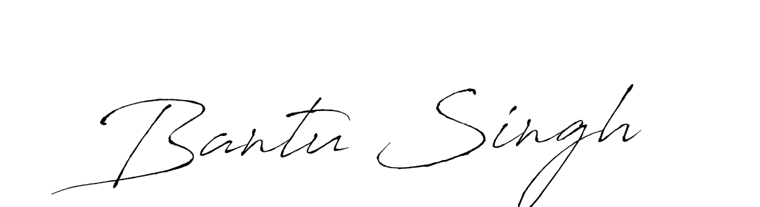 You should practise on your own different ways (Antro_Vectra) to write your name (Bantu Singh) in signature. don't let someone else do it for you. Bantu Singh signature style 6 images and pictures png