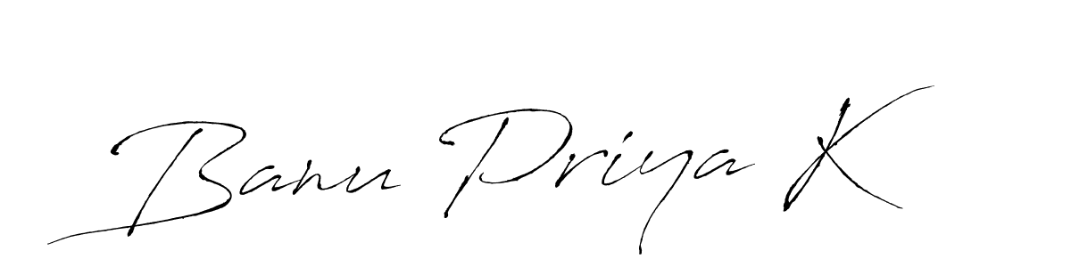 Use a signature maker to create a handwritten signature online. With this signature software, you can design (Antro_Vectra) your own signature for name Banu Priya K. Banu Priya K signature style 6 images and pictures png