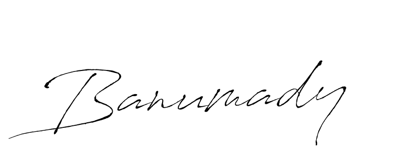 You should practise on your own different ways (Antro_Vectra) to write your name (Banumady) in signature. don't let someone else do it for you. Banumady signature style 6 images and pictures png