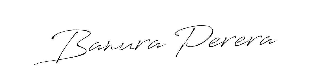 Make a beautiful signature design for name Banura Perera. With this signature (Antro_Vectra) style, you can create a handwritten signature for free. Banura Perera signature style 6 images and pictures png