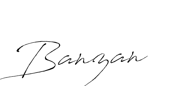 Design your own signature with our free online signature maker. With this signature software, you can create a handwritten (Antro_Vectra) signature for name Banzan. Banzan signature style 6 images and pictures png