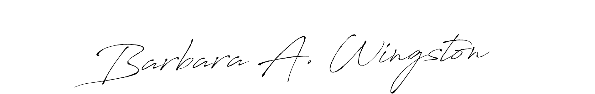 How to make Barbara A. Wingston signature? Antro_Vectra is a professional autograph style. Create handwritten signature for Barbara A. Wingston name. Barbara A. Wingston signature style 6 images and pictures png