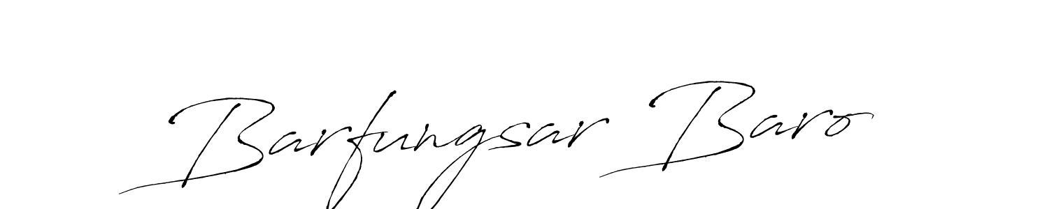 How to make Barfungsar Baro name signature. Use Antro_Vectra style for creating short signs online. This is the latest handwritten sign. Barfungsar Baro signature style 6 images and pictures png