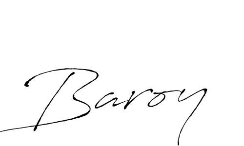 Create a beautiful signature design for name Baroy. With this signature (Antro_Vectra) fonts, you can make a handwritten signature for free. Baroy signature style 6 images and pictures png