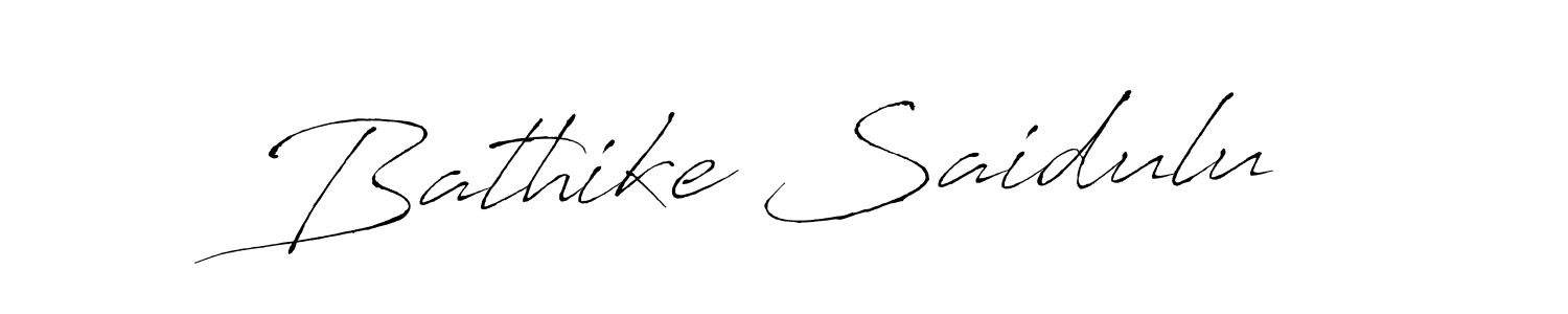 Make a beautiful signature design for name Bathike Saidulu. With this signature (Antro_Vectra) style, you can create a handwritten signature for free. Bathike Saidulu signature style 6 images and pictures png