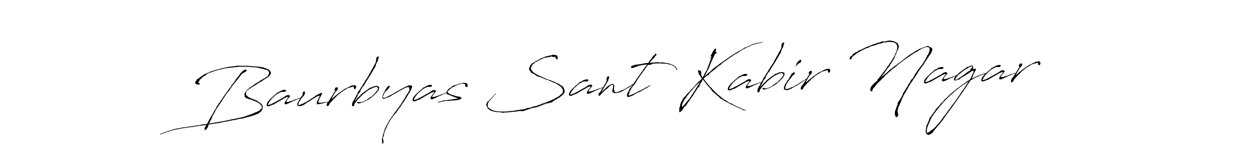 How to make Baurbyas Sant Kabir Nagar signature? Antro_Vectra is a professional autograph style. Create handwritten signature for Baurbyas Sant Kabir Nagar name. Baurbyas Sant Kabir Nagar signature style 6 images and pictures png