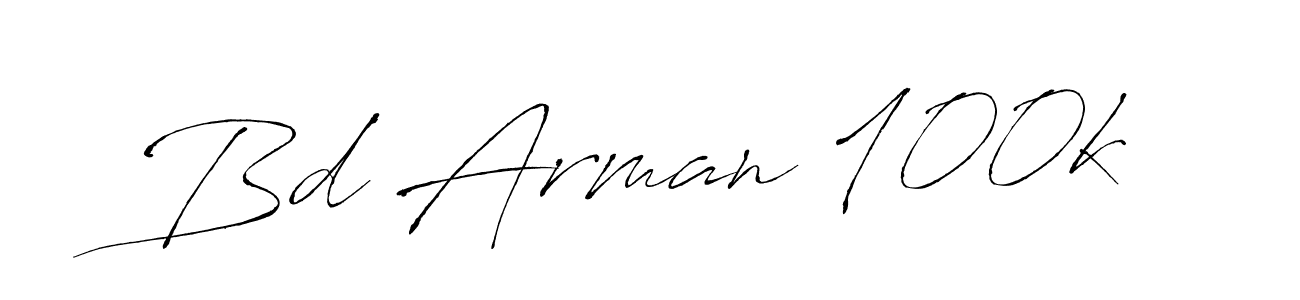 It looks lik you need a new signature style for name Bd Arman 100k. Design unique handwritten (Antro_Vectra) signature with our free signature maker in just a few clicks. Bd Arman 100k signature style 6 images and pictures png