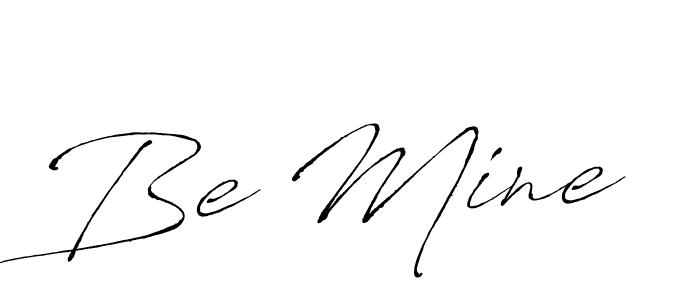 Design your own signature with our free online signature maker. With this signature software, you can create a handwritten (Antro_Vectra) signature for name Be Mine. Be Mine signature style 6 images and pictures png