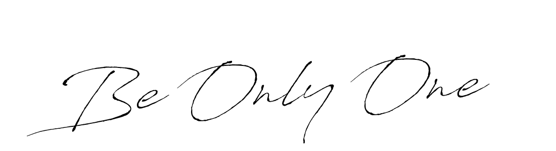 Design your own signature with our free online signature maker. With this signature software, you can create a handwritten (Antro_Vectra) signature for name Be Only One. Be Only One signature style 6 images and pictures png