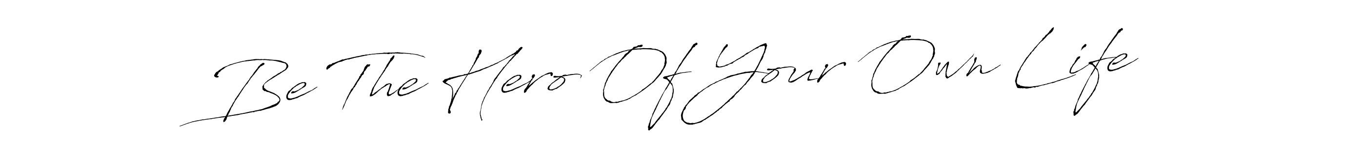 The best way (Antro_Vectra) to make a short signature is to pick only two or three words in your name. The name Be The Hero Of Your Own Life include a total of six letters. For converting this name. Be The Hero Of Your Own Life signature style 6 images and pictures png